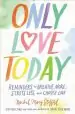 Audiobook Only Love Today: Reminders to Breathe More, Stress Less, and Choose Love author Rachel Macy Stafford