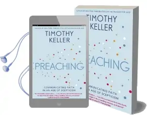 Preaching: Communicating Faith in an age of Scepticism Audiobook download free by Timothy Keller