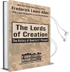 The Lords of Creation: The History of America'S 1 Percent Audiobook download free by Frederick Lewis Allen