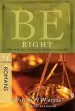 Audiobook Be Right - Romans: How to be Right With God, Yourself,And Others author Warren Wiersbe