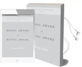 Being Aware of Being Aware: The Essence of Meditation, Volume 1 Audiobook download free by Rupert Spira