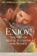 Audiobook Enjoy!: The Gift of Sexual Pleasure for Women author Joyce J Penner