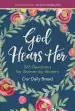 Audiobook God Hears her: 365 Devotions for Women by Women author Our Daily Bread Ministries