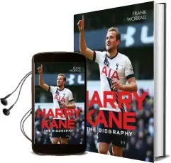 Harry Kane: The Biography Audiobook download free by Frank Worrall