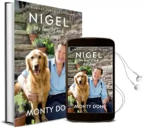 Nigel: My Family and Other Dogs Audiobook download free by Monty Don