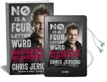 No is a Four-Letter Word: How i Failed Spelling but Succeeded in Life Audiobook download free by Chris Jericho