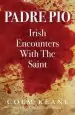 Audiobook Padre pio - Irish Encounters With the Saint author Colm Keane
