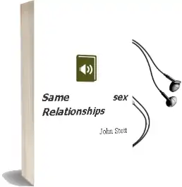 Same sex Relationships Audiobook download free by John Stott