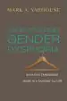 Audiobook Understanding Gender Dysphoria: Navigating Transgender Issues in a Changing Culture author Mark A Yarhouse