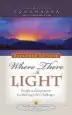 Audiobook Where There is Light - Expanded Edition: Insight and Inspiration for Meeting Life'S Challenges author Paramahansa Yogananda