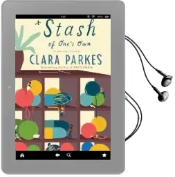 A Stash of One'S own: Knitters on Loving, Living With, and Letting go of Yarn Audiobook download free by Clara Parkes