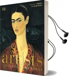 Artists: Their Lives and Works Audiobook download free by Dk