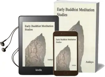 Early Buddhist Meditation Studies Audiobook download free by Bhikkhu Analayo