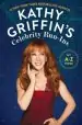 Audiobook Kathy Griffin'S Celebrity Run-Ins: My a-z Index author Kathy Griffin