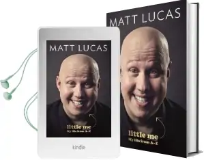 Little me: My Life From a-z Audiobook download free by Matt Lucas