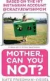 Audiobook Mother, can you not? author Kate Friedman