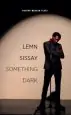 Audiobook Something Dark author Lemn Sissay
