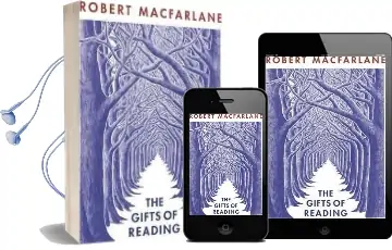 The Gifts of Reading Audiobook download free by Robert Macfarlane