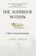 Audiobook The Harbour Within: A Book of Simple Spirituality author Sister Consilio