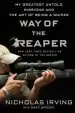 Audiobook Way of the Reaper: My Greatest Untold Missions and the art of Being a Sniper author Nicholas Irving
