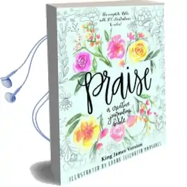 Praise: A Creative Journaling Bible Audiobook download free by Laura Elizabeth Marshall