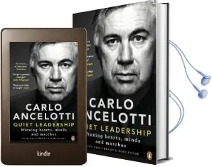 Quiet Leadership: Winning Hearts, Minds and Matches Audiobook download free by Carlo Ancelotti