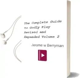 The Complete Guide to Godly Play: Revised and Expanded: Volume 2 Audiobook download free by Jerome W Berryman