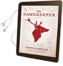 The Gamekeeper Audiobook download free by Portia Simpson