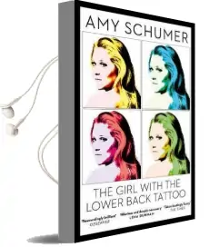 The Girl With the Lower Back Tattoo Audiobook download free by Amy Schumer