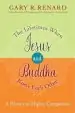 Audiobook The Lifetimes When Jesus and Buddha Knew Each Other: A History of Mighty Companions author Gary R. Renard