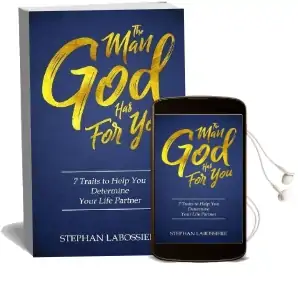The man god has for you: 7 Traits to Help you Determine Your Life Partner Audiobook download free by Stephan Labossiere