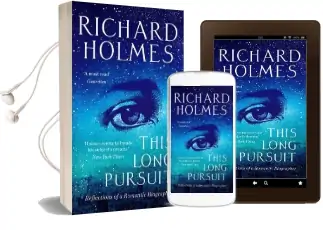 This Long Pursuit: Reflections of a Romantic Biographer Audiobook download free by Richard Holmes