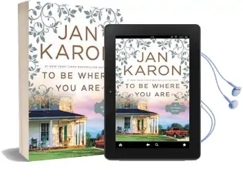 To be Where you are Audiobook download free by Jan Karon