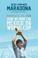 Audiobook Touched by god: How we won the Mexico '86 World cup author Diego Maradona