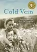 Audiobook Cold Vein: The 2017 Finch Memoir Prize Winner author Anne Tonner