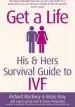 Audiobook Get a Life: His & Hers Survival Guide to ivf author Rosie Bray