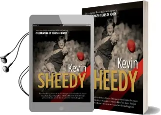Kevin Sheedy: The Illustrated Autobiography Audiobook download free by Kevin Sheedy