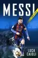 Audiobook Messi - 2018 Updated Edition: More Than a Superstar author Luca Caioli