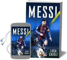 Messi - 2018 Updated Edition: More Than a Superstar Audiobook download free by Luca Caioli