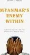 Audiobook Myanmar'S Enemy Within: Buddhist Violence and the Making of a Muslim 'Other' author Francis Wade