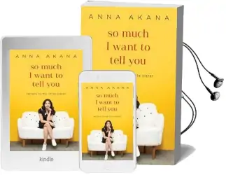 So Much i Want to Tell you Audiobook download free by Anna Akana