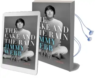The Cake and the Rain: A Memoir Audiobook download free by Jimmy Webb
