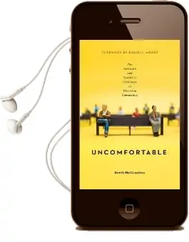 Uncomfortable: The Awkward and Essential Challenge of Christian Community Audiobook download free by Brett Mccracken