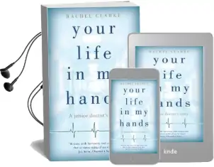 Your Life in my Hands Audiobook download free by Rachel Clarke