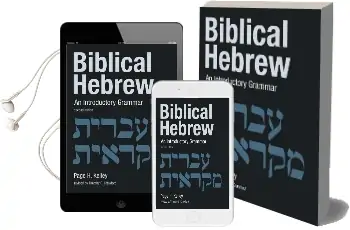 Biblical Hebrew: An Introductory Grammar Audiobook download free by Page H. Kelley