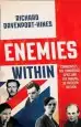 Audiobook Enemies Within: Communists, the Cambridge Spies and the Making of Modern Britain author Richard Davenport Hines