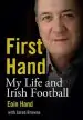 Audiobook First Hand: My Life and Irish Football author Eoin Hand