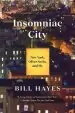 Audiobook Insomniac City: New York, Oliver Sacks, and me author Bill Hayes
