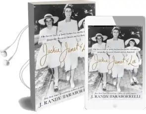 Jackie, Janet & lee: The Secret Lives of Janet Auchincloss and her Daughters, Jacqueline Kennedy Onassis and lee Radziwill Audiobook download free by J. Randy Taraborrelli