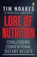 Audiobook Lore of Nutrition: Challenging Conventional Dietary Beliefs author Tim Noakes